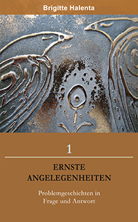 Ernste Angelegenheiten Band 1 - Brigitte Halenta